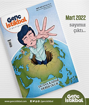 Mart - 2022 Genç İstikbal Dergisi