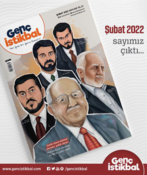Şubat 2022 - Genç İstikbal Dergisi